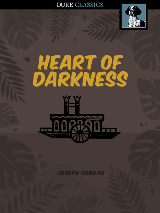 Title details for Heart of Darkness by Joseph Conrad - Available